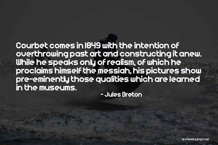 Jules Breton Quotes 353114 Jules Breton Quotes 353114