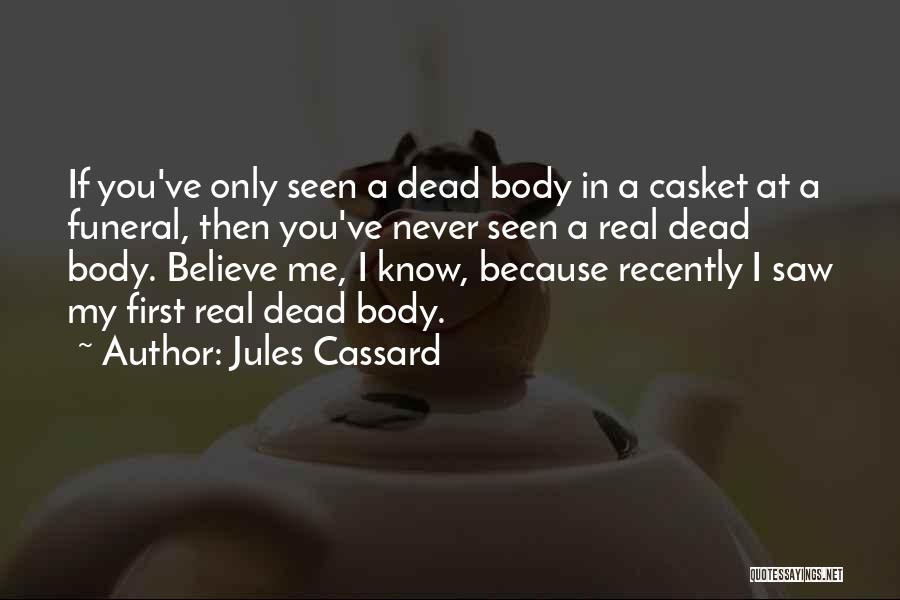 Jules Cassard Quotes 1435544