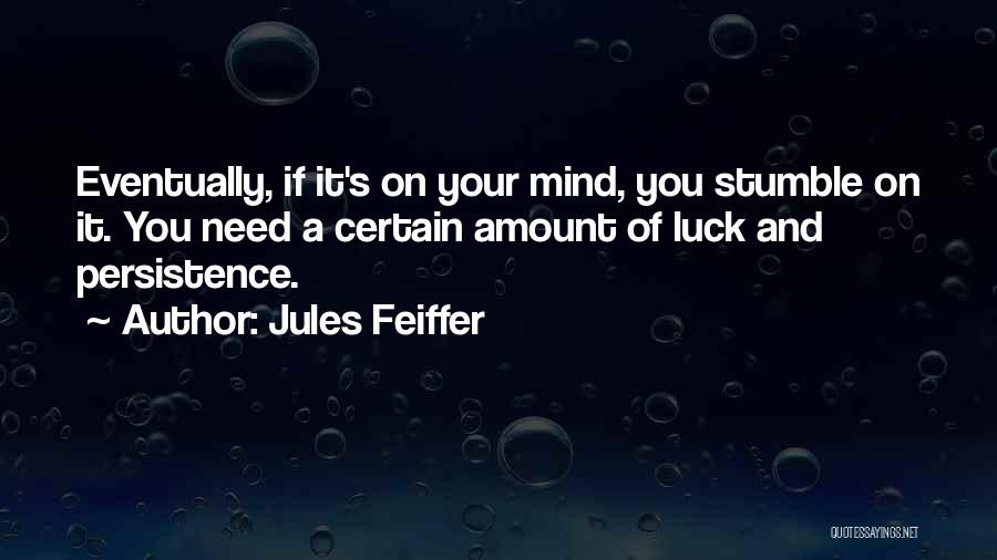 Jules Feiffer Quotes 86219