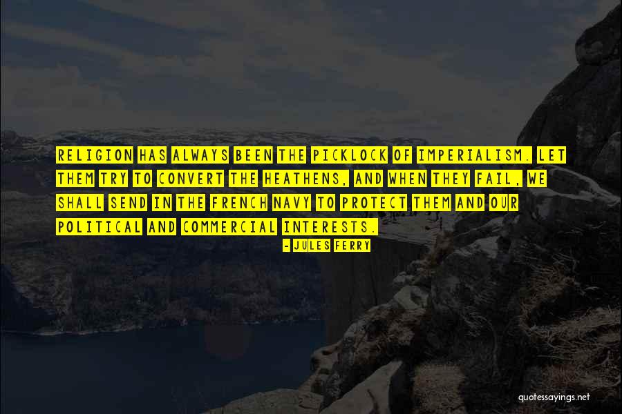 Jules Ferry Quotes 491531 Jules Ferry Quotes 491531