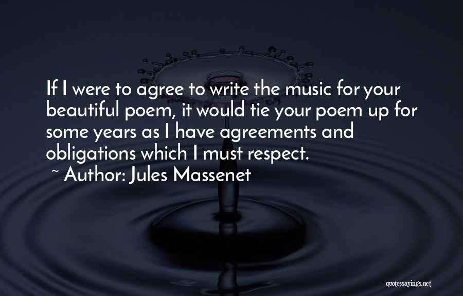 Jules Massenet Quotes 848606