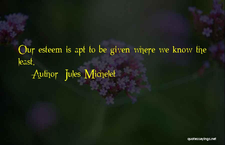 Jules Michelet Quotes 1129056