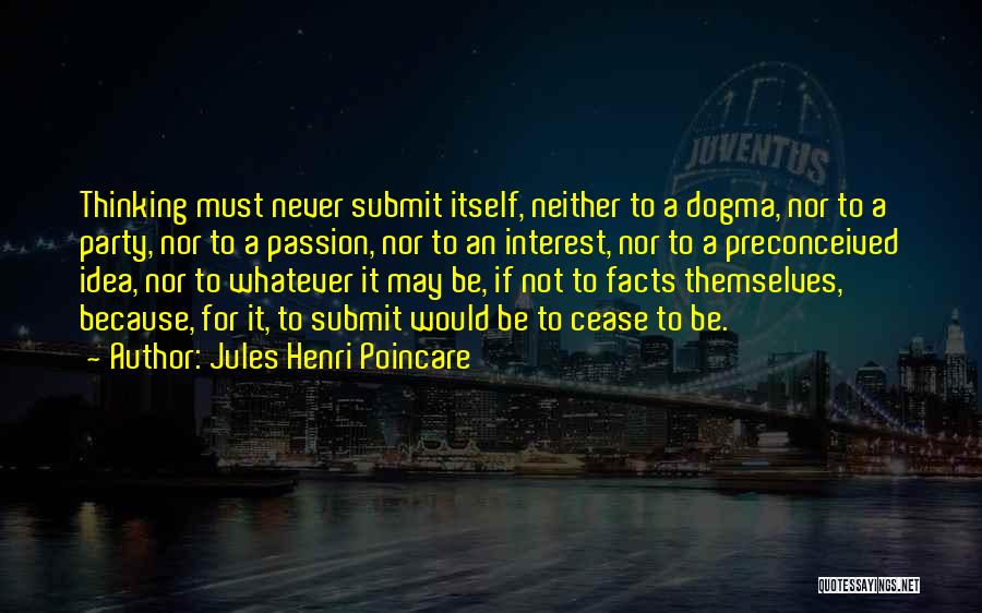 Jules Poincare Quotes By Jules Henri Poincare