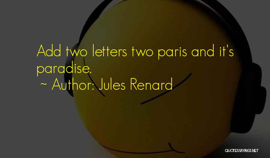 Jules Renard Quotes 431815