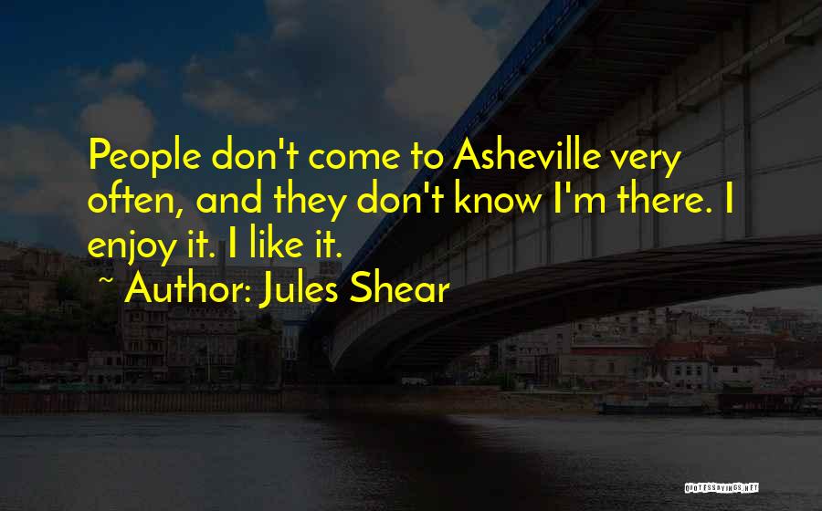 Jules Shear Quotes 1283963