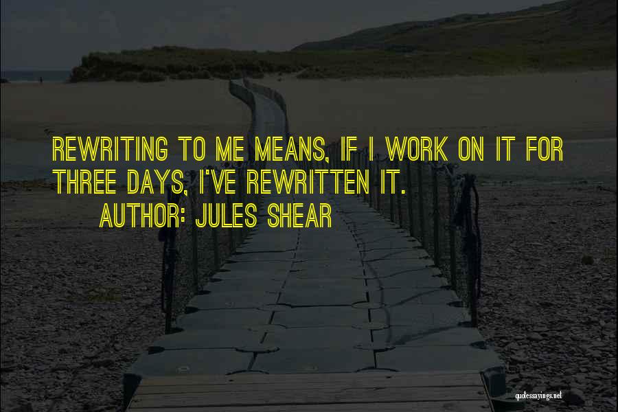 Jules Shear Quotes 1977739