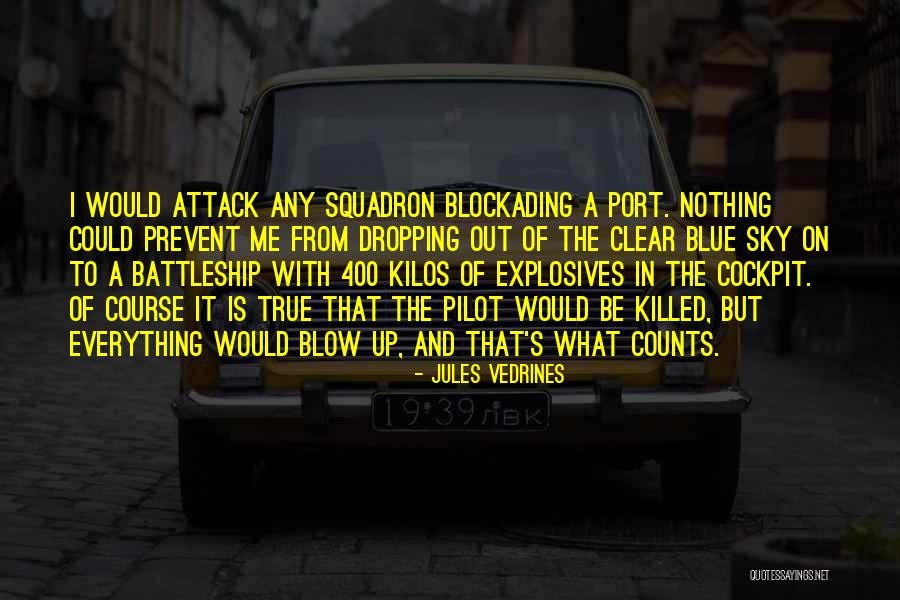 Jules Vedrines Quotes 2089175 Jules Vedrines Quotes 2089175
