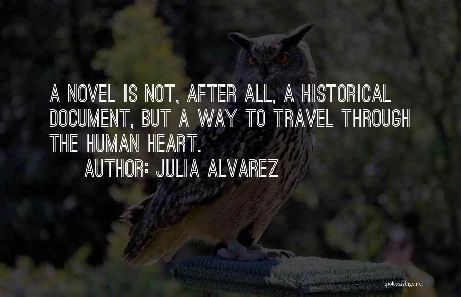 Julia Alvarez Quotes 480981