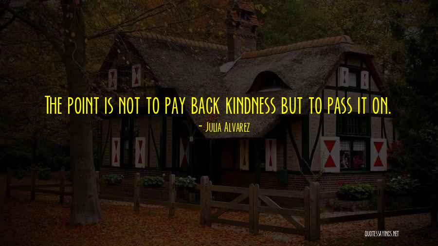 Julia Alvarez Quotes 629974 Julia Alvarez Quotes 629974