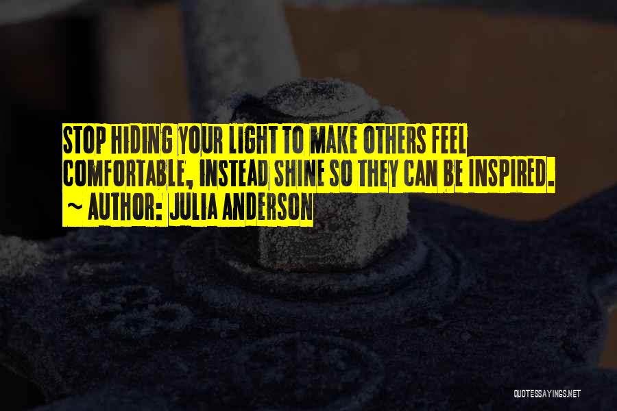 Julia Anderson Quotes 1748573