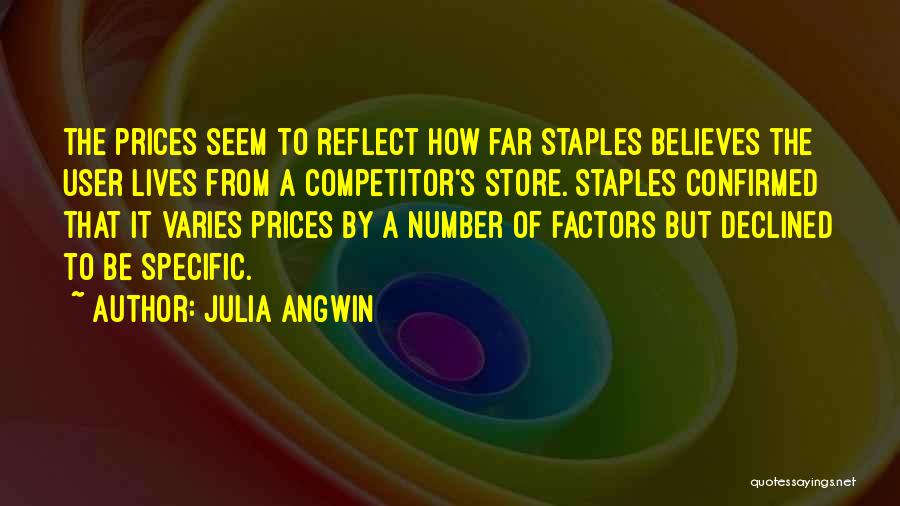 Julia Angwin Quotes 2220808