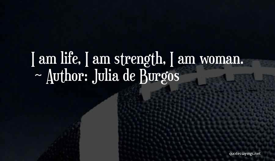 Julia Burgos Quotes By Julia De Burgos