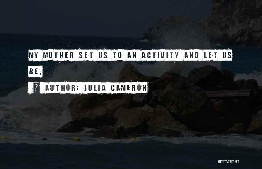 Julia Cameron Quotes 1657704