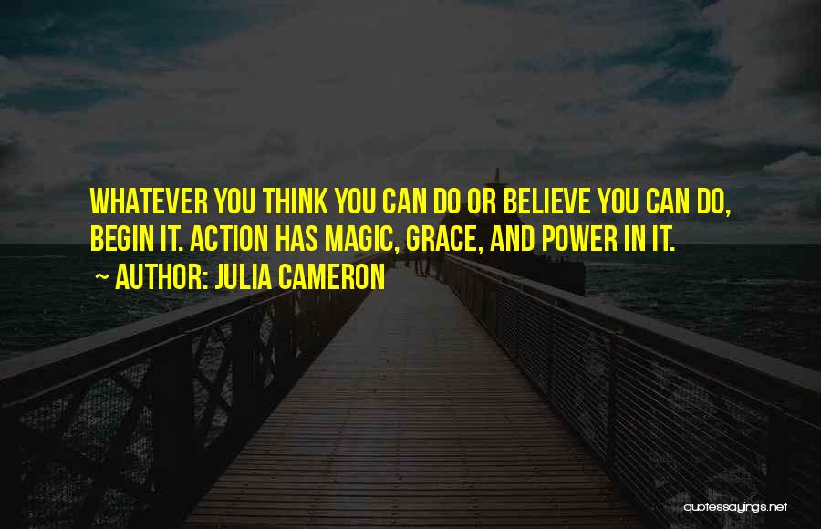 Julia Cameron Quotes 2160019