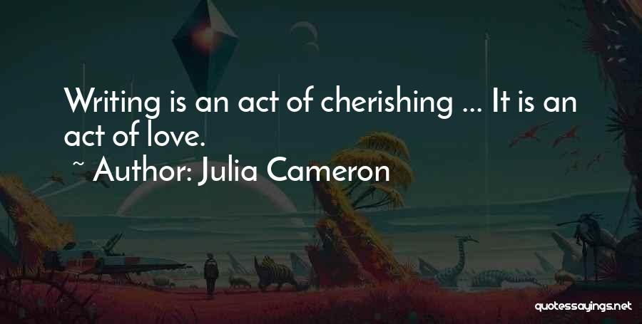 Julia Cameron Quotes 368626