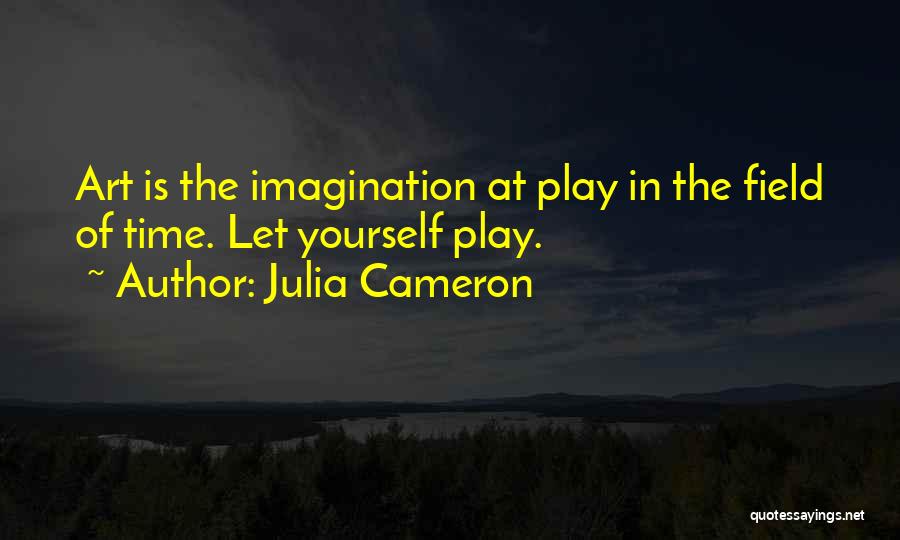 Julia Cameron Quotes 499439