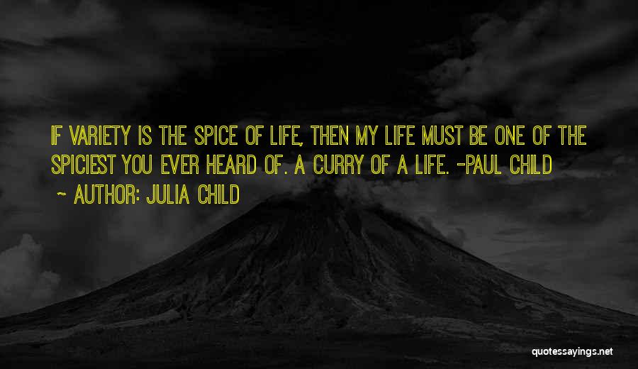 Julia Child Inspirational Quotes By Julia Child