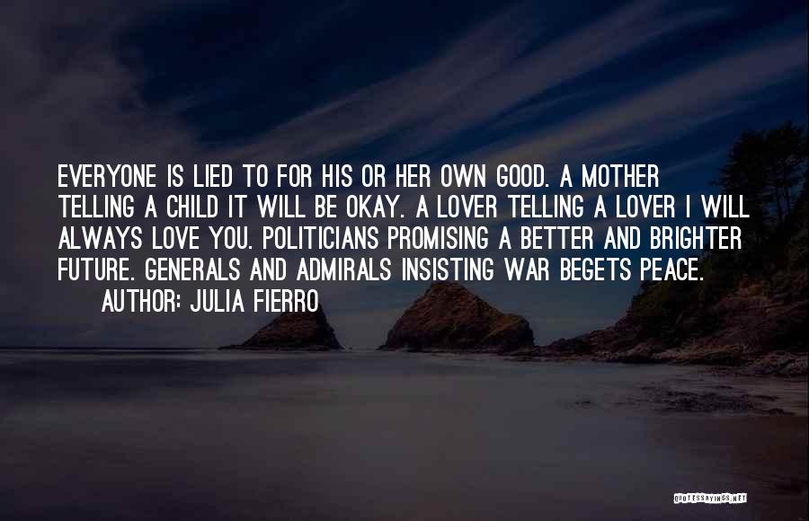 Julia Child Love Quotes By Julia Fierro