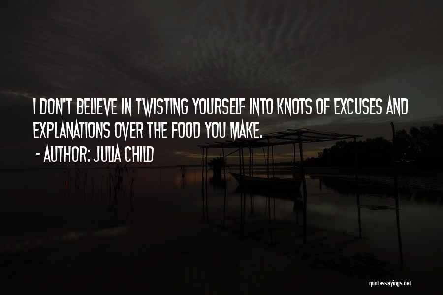 Julia Child Quotes 132094