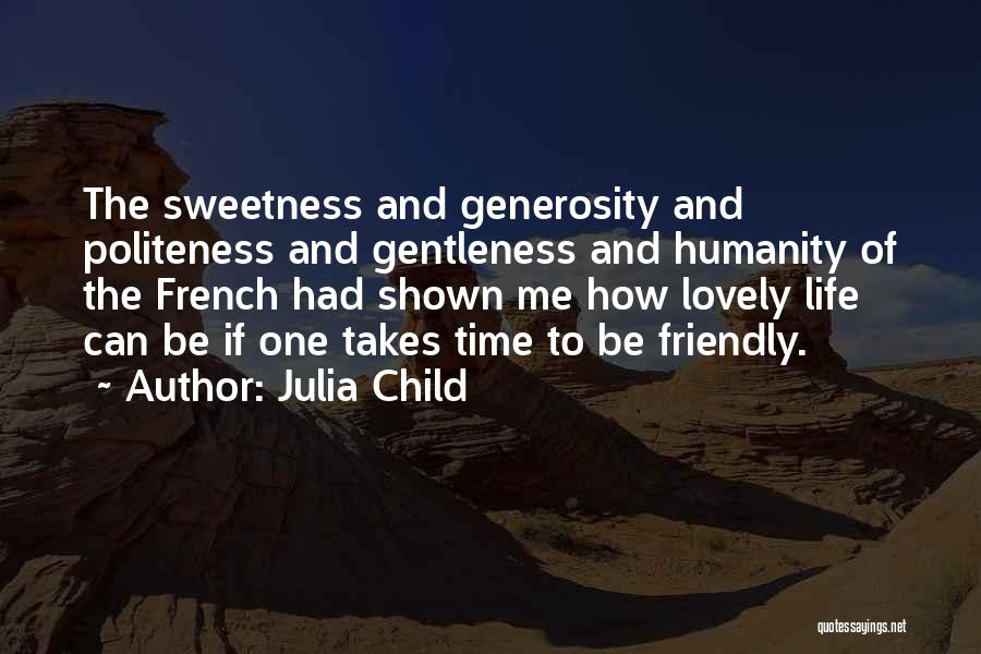 Julia Child Quotes 1484918