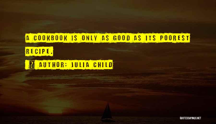 Julia Child Quotes 1802925