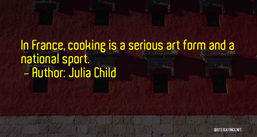Julia Child Quotes 246937
