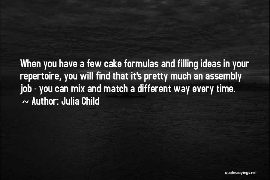 Julia Child Quotes 80698