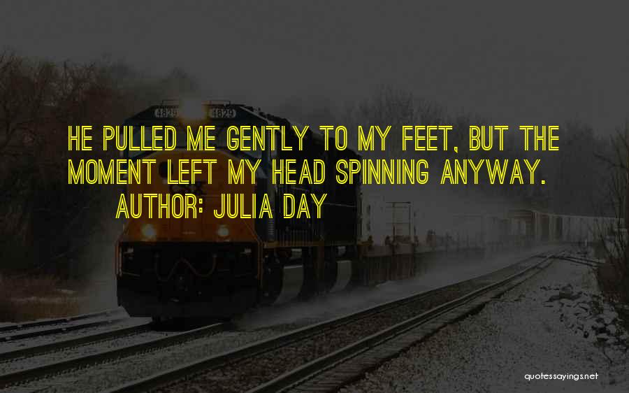 Julia Day Quotes 1808600