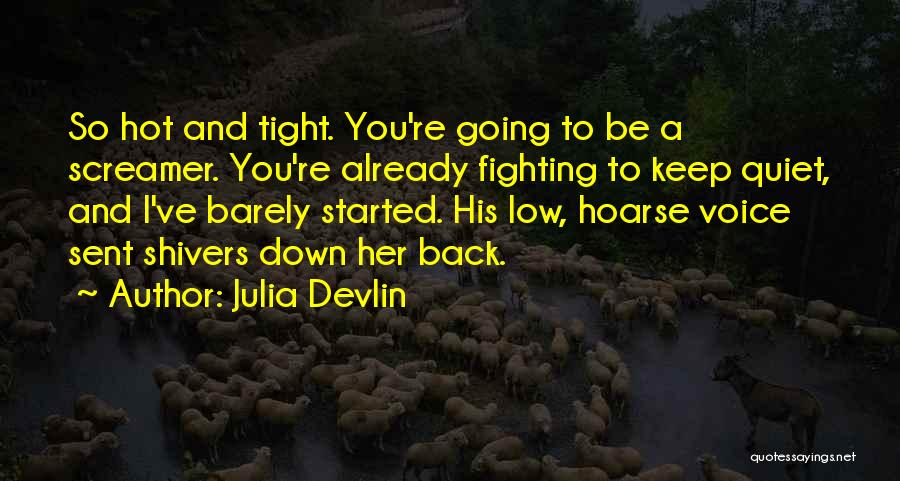 Julia Devlin Quotes 501881