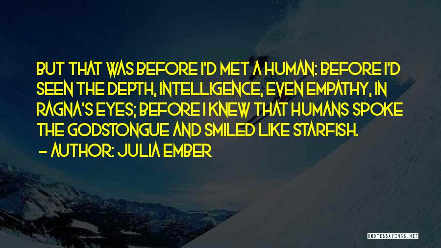 Julia Ember Quotes 588791