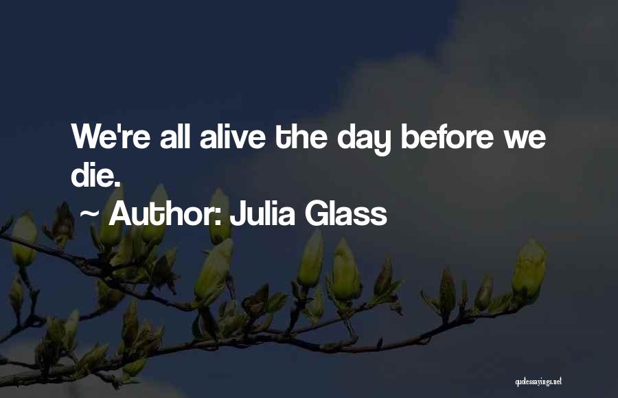 Julia Glass Quotes 110031