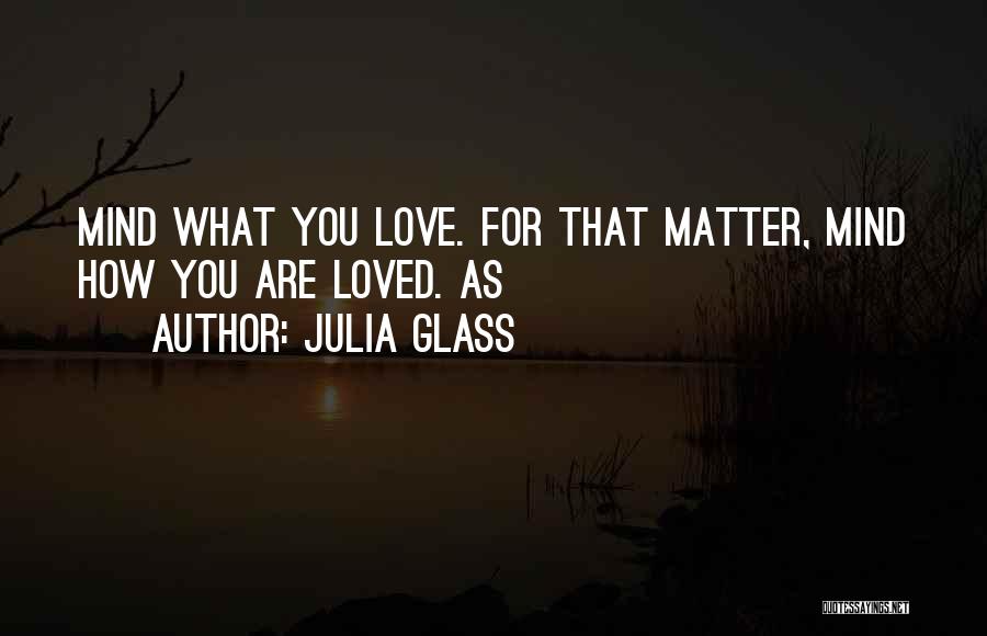 Julia Glass Quotes 1223225