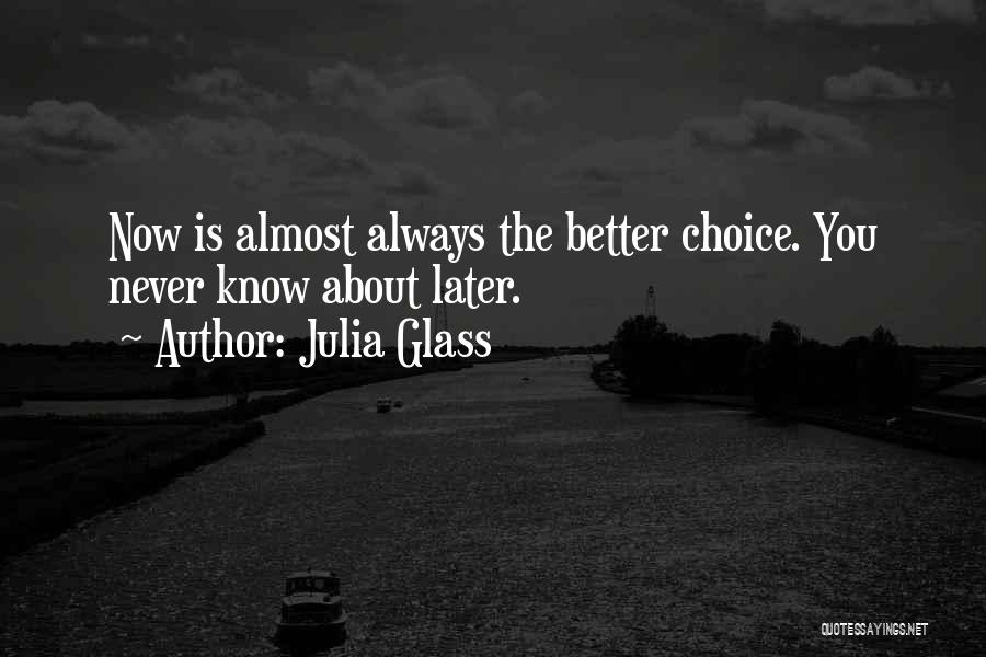 Julia Glass Quotes 1693369
