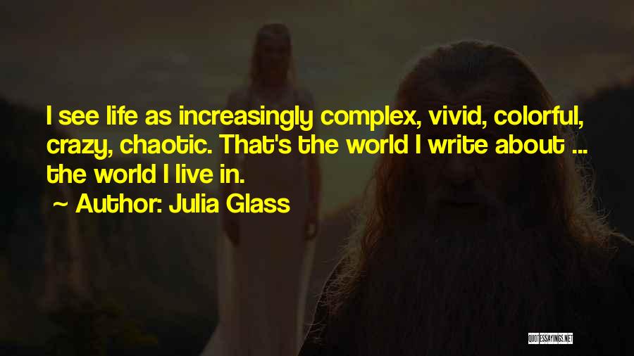 Julia Glass Quotes 1706646