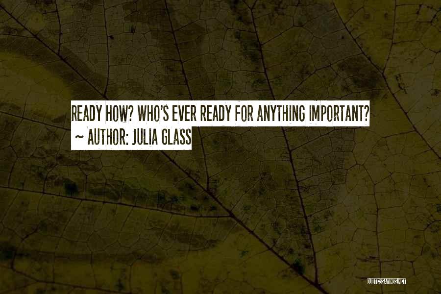 Julia Glass Quotes 1817753