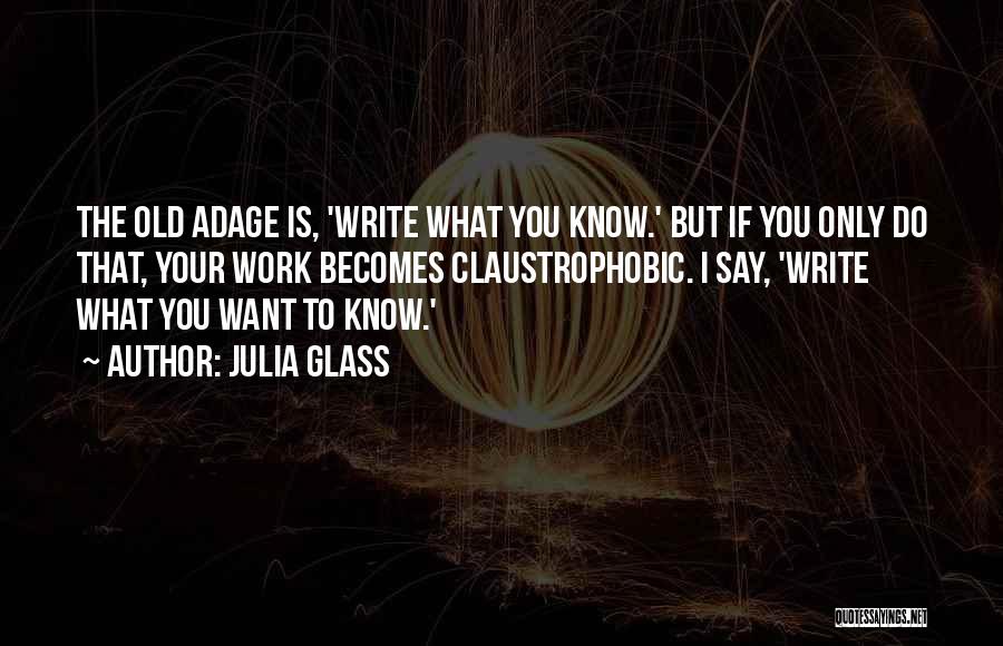 Julia Glass Quotes 1936809