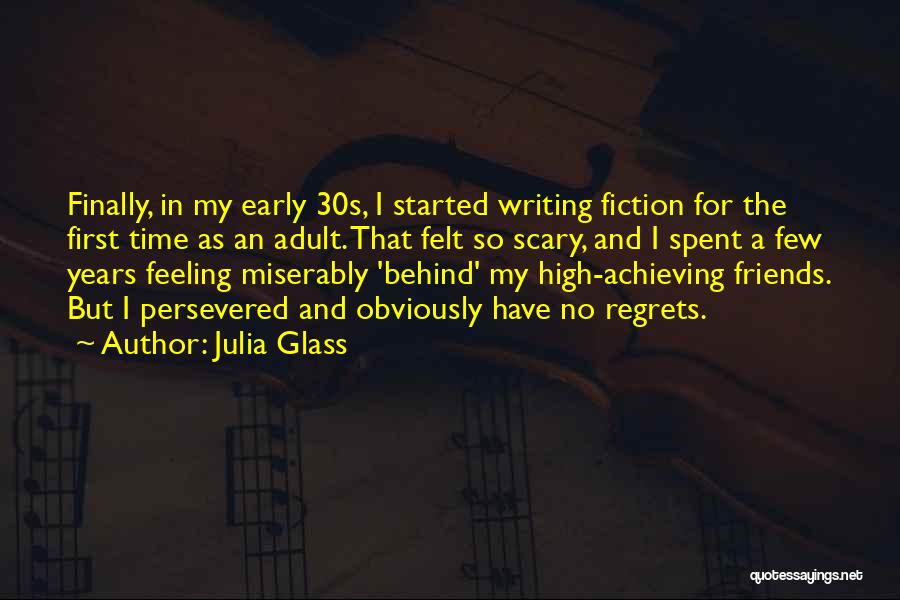 Julia Glass Quotes 246878