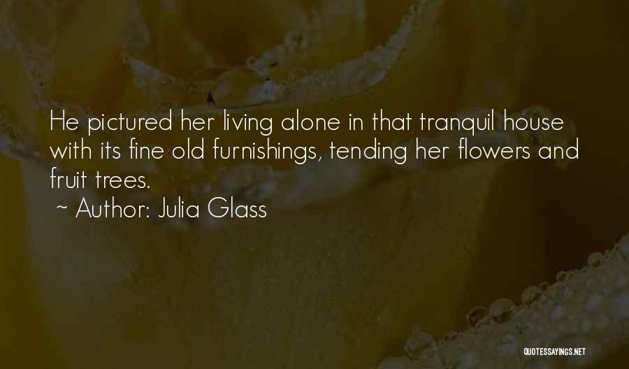 Julia Glass Quotes 312657