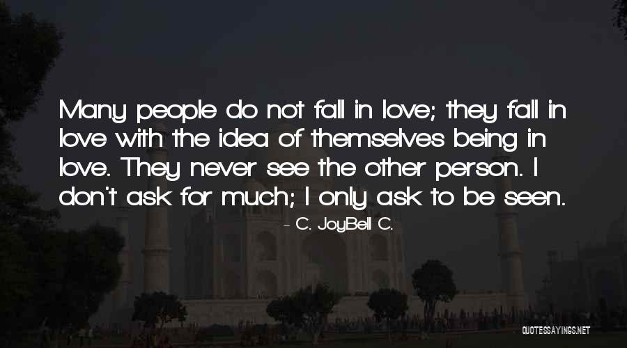 Julia Greeley Quotes By C. JoyBell C. Julia Greeley Quotes By C. JoyBell C.