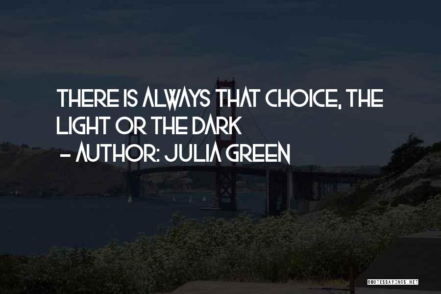 Julia Green Quotes 1110104