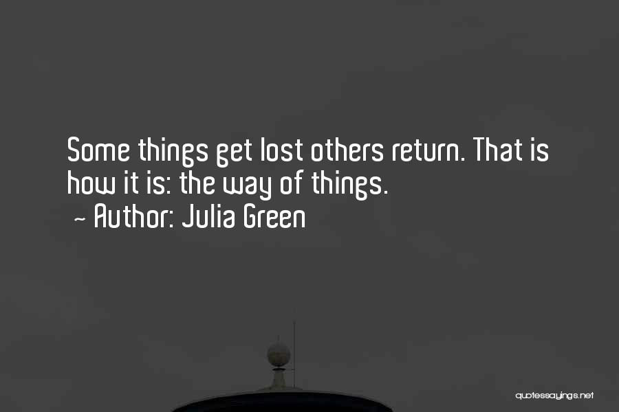 Julia Green Quotes 1721502