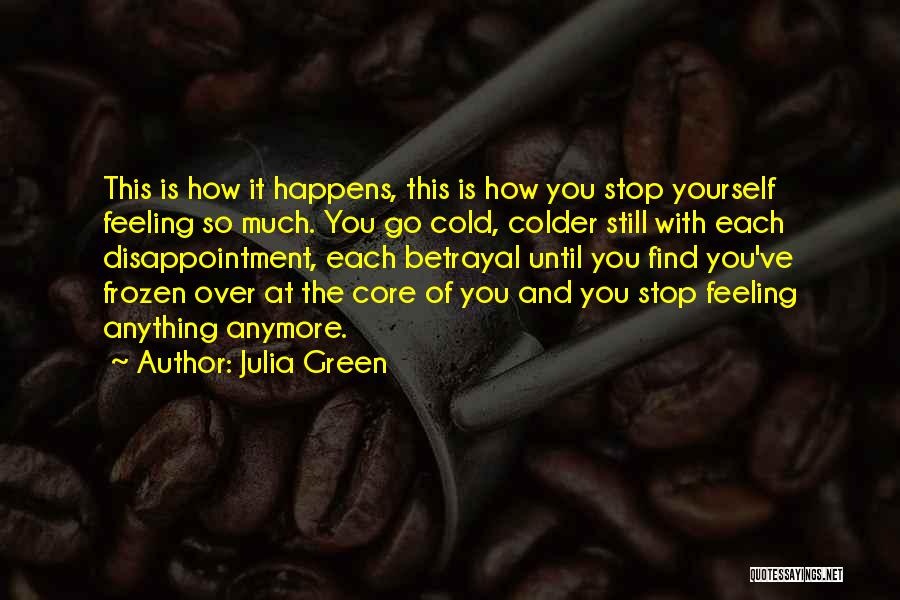 Julia Green Quotes 750051