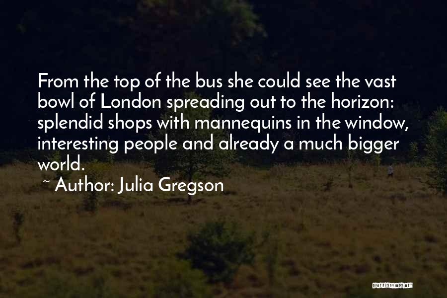 Julia Gregson Quotes 296939