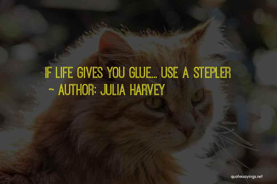 Julia Harvey Quotes 1067531