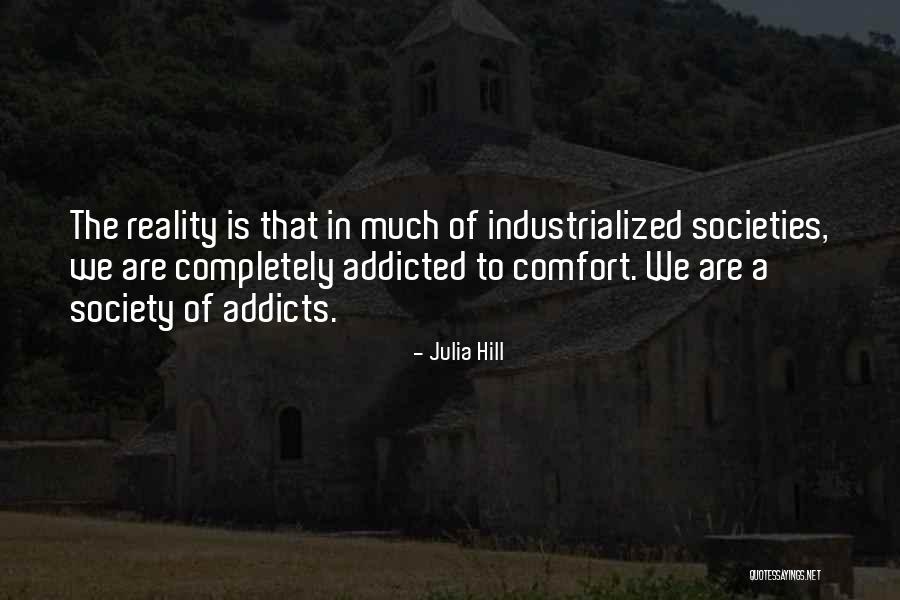 Julia Hill Quotes 1849192