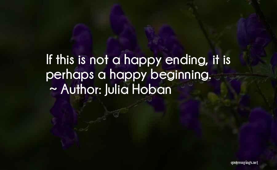 Julia Hoban Quotes 1583869