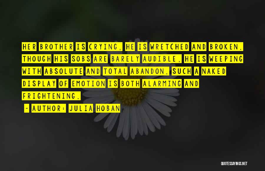 Julia Hoban Quotes 1610896
