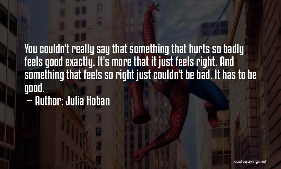 Julia Hoban Quotes 2128619