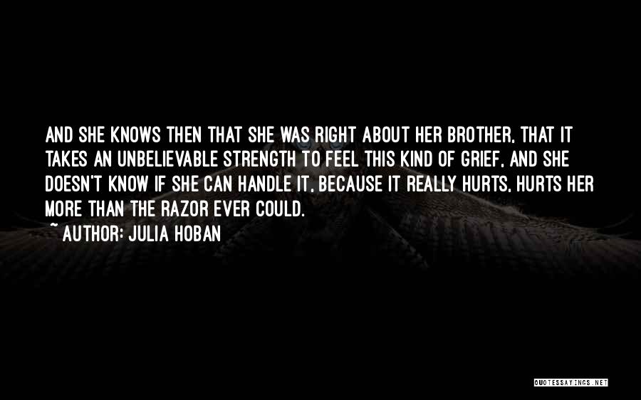 Julia Hoban Quotes 846381