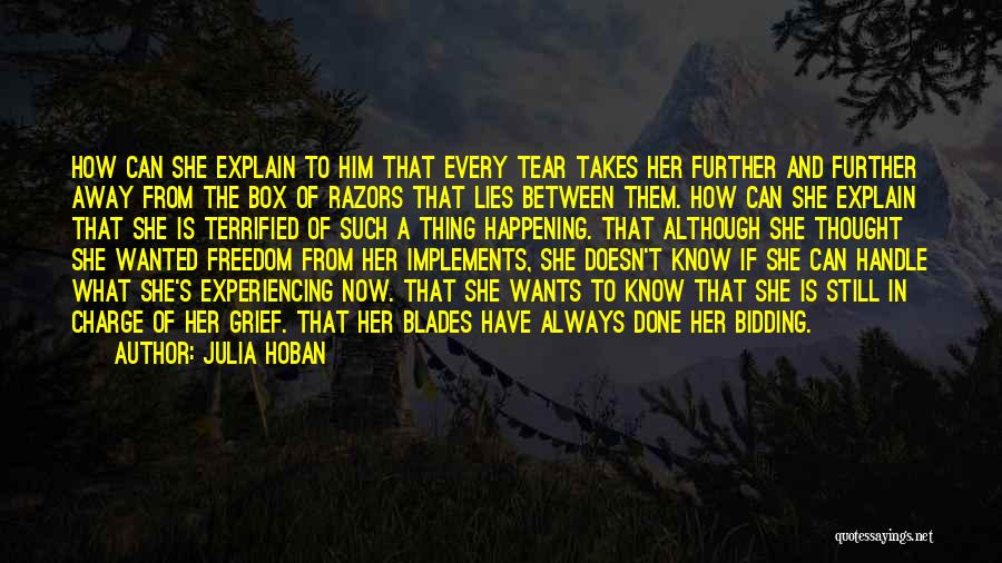 Julia Hoban Quotes 945312